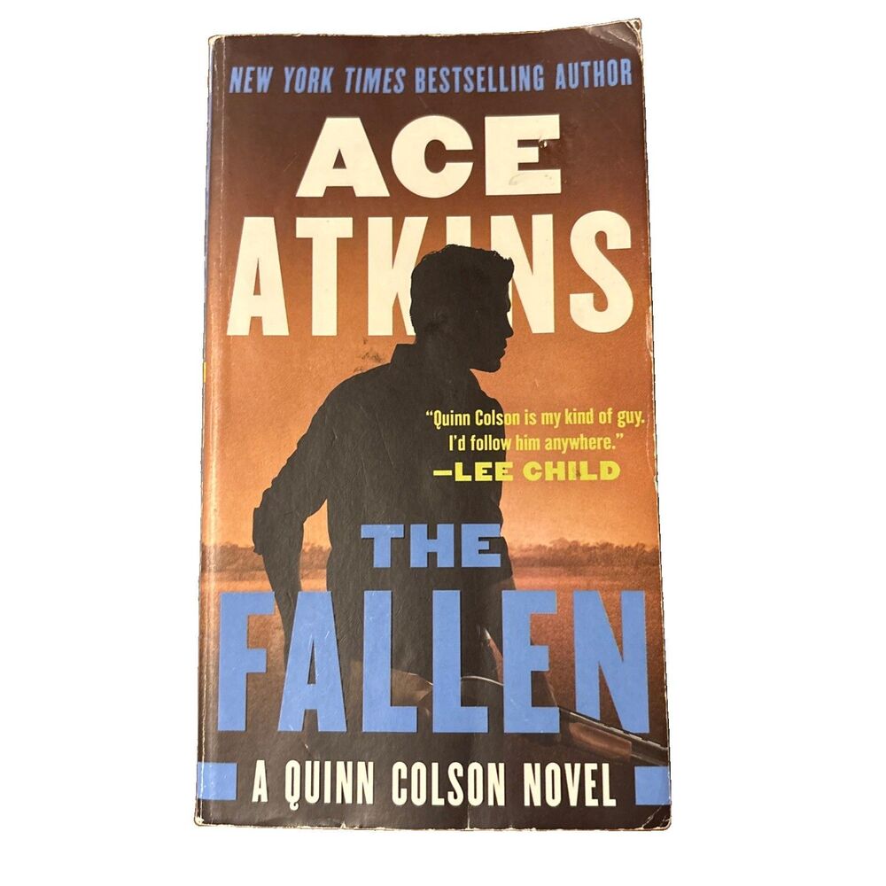 The Fallen by Ace Atkins 2017 PB Crime Novel Quinn Colson Series